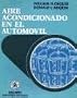 Aire Acondicionado En El Automovil (Spanish Edition)