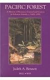 Pacific Forest: A History of Resource Control and Contest in Solomon Island, C. 1800-1997