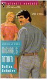 Michael's Father (American Hero) (Silhouette Intimate Moments No. 565) (Silhouette Intimate Moments No 7565)