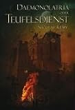 Produkt-Bild: Daemonolatria: Teufelsdienst