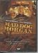 DVD : Mad Dog Morgan