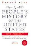 A Peoples History of the United States: 1492-Present, 20th Anniversary Edition