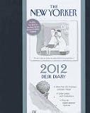 New Yorker Desk Diary: 2012 Engagement Calendar