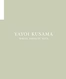 Yayoi Kusama : white infinity nets