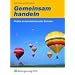Gemeinsam handeln, Neubearbeitung, Lehrbuch: Politik an berufsbildenden Schulen Lehr-/Fachbuch