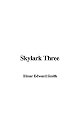 Skylark Three (Bison Frontiers of Imagination Series)