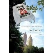 Gone to New York: Adventures in the City