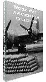  : World War II Aviation Series Film Collection on DVD - B-17. B-29, C-46, C-47, Air Army in Action, 82nd and 101st Airborne on D-Day, Curtis-Wright Aeronautical and More