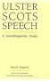 Ulster Scots Speech: A Sociolinguistic Study