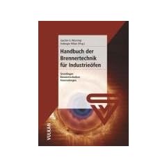 Handbuch der Brennertechnik f�r Industrie�fen