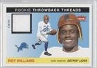 2004 Fleer Tradition Rookie Throwback Threads Jerseys #TTRW - Roy Williams WR