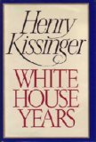 The White House Years