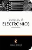 Penguin Dictionary Of Electronics Image of Penguin Dictionary Of Electronics