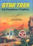Star Trek: The Promethean Prophecy