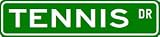 TENNIS Street Sign - Sport Sign - High Quality Aluminum Street Sign