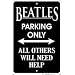 Metal Parking Sign - Beatles Parking Only