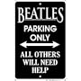Metal Parking Sign - Beatles Parking Only