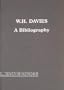 W.H. Davies: A Bibliography (Winchester Bibliographies of 20th Century Writers)
