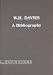 Book W.H. Davies: A Bibliography (Winchester Bibliographies of 20th Century Writers)