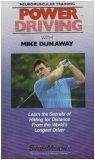 Power Driving: Learn the Secrets of Hitting for Distance From the World s Longest Driver (Neuromuscular Training)