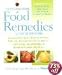 The Doctors Book of Food Remedies: The Newest Discoveries in the Power of Food to Treat and Prevent Health Problems-From Aging and Diabetes to Ulcers