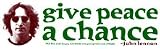 JOHN LENNON GIVE PEACE A CHANCE 2 BUMPER STICKERS NON-FADE, WEATHER RESISTANT