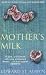 Mother's Milk