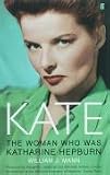 Books : Kate: The Woman Who Was Katharine Hepburn