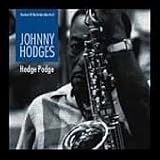 Hodge Podge: The Best of the Duke`s Men, Vol. 1