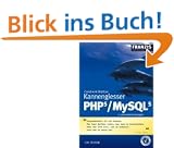 PHP 5 / MySQL 5. Studienausgabe