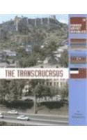 The Transcaucasus (Former Soviet Republics)