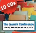 The Launch Conference: Starting a New Church From Scratch (10 CD Set)