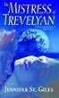 The Mistress of Trevelyan