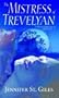 The Mistress of Trevelyan