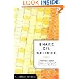 Buy Snake Oil Science: The Truth about Complementary and Alternative Medicine by  R. Barker Bausell