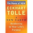 A New Earth: Awakening to Your Life's Purpose