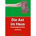 Kaum Bekannte(s) und lokal Koloriertes