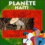 Planete Haiti