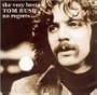 Very Best of Tom Rush: No Regrets