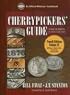 Cherrypickers' Guide to Rare Die Varieties of United States Coins: Half Dimes Through Dollars, Gold, and Commemoratives (Official Whitman Guidebook)
