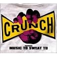 Crunch: Music to Sweat To