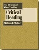 The Elements of Clear Thinking: Critical Reading