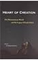 Heart of Creation: The Mesoamerican World and the Legacy of Linda Schele