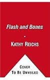 Flash and Bones (Temperance Brennan)