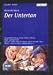 Der Untertan [Musikkassette] (Hörkassette)