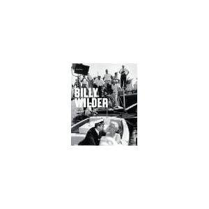 Billy Wilder: Filme mit Esprit 1906 - 2002 - sämtliche Filme