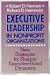 Books : Executive Leadership in Nonprofit Organizations: New Strategies for Shaping Executive-Board Dynamics (Jossey Bass Nonprofit & Public Management Series)