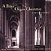 A Brass & Organ Christmas / Fenstermaker, Bay Brass, Krehbiel