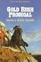 Gold Rush Prodigal (Saga of the Sierras)
