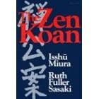 The Zen Koan: Its History and Use in Rinzai Zen
